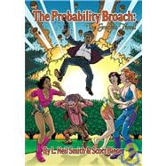 The Probability Broach: The Graphic Novel