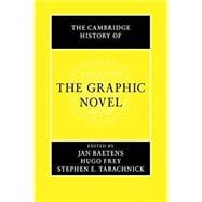 The Cambridge History of the Graphic Novel