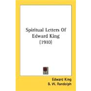 Spiritual Letters Of Edward King