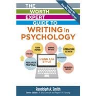 The Worth Expert Guide to Writing in Psychology Using APA Style