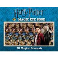 Harry Potter Magic Eye Book : 3D Magical Moments