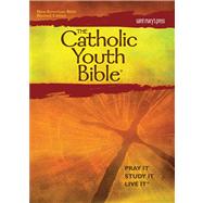 The Catholic Youth Bible: New American Bible NABRE