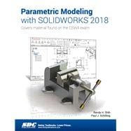 Parametric Modeling with SOLIDWORKS 2018