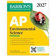 AP Environmental Science Premium, 2027: Prep Book With 5 Practice Tests + Comprehensive Review + Online Practice