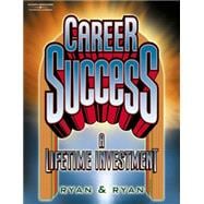 Career Success A Lifetime Investment