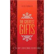 The Greatest Gifts