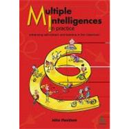 Multiple Intelligences in Practice Enhancing self-esteem and learning in the classroom