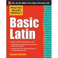 Practice Makes Perfect Basic Latin