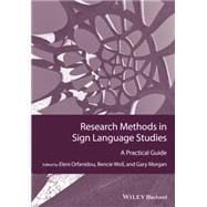Research Methods in Sign Language Studies A Practical Guide
