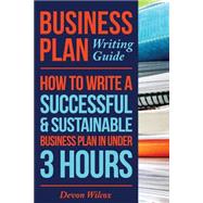 Business Plan Writing Guide