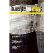The James Tiptree Award Anthology 3 Subversive Stories about Sex and Gender