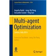 Multi-agent Optimization