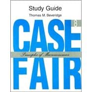 Study Guide: Case Fair: Principles of Macroeconomics