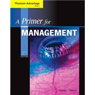 Cengage Advantage Books: A Primer for Management (with InfoTrac Printed Access Card)
