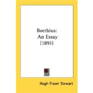 Boethius : An Essay (1891)
