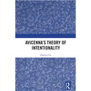 Avicenna’s Theory of Intentionality book cover, ISBN 9781003631415
