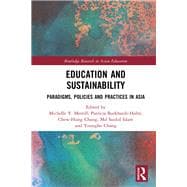 Education and Sustainability: Paradigms, Policies and Practices in Asia