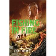 Fishing In Fire