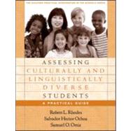 Assessing Culturally and Linguistically Diverse Students A Practical Guide,9781593851415