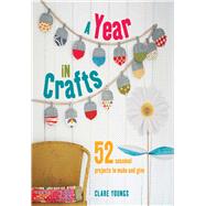 A Year in Crafts