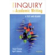 From Inquiry to Academic Writing : A Text and Reader