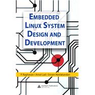 Embedded Linux System Design and Development