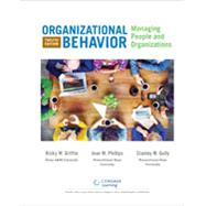 Organizational Behavior Managing People and Organizations, Loose-Leaf Version