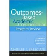Outcomes-based Academic and Co-curricular Program Review
