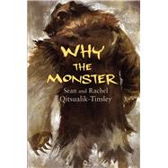 Why the Monster (English)