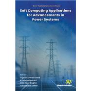 Soft Computing Applications for Advancements in Power Systems