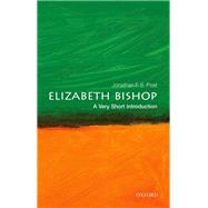 Elizabeth Bishop: A Very Short Introduction