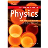 Physics for the IB Diploma : Standard and Higher Level