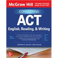 McGraw Hill's Conquering ACT English, Reading, and Writing, Fifth Edition