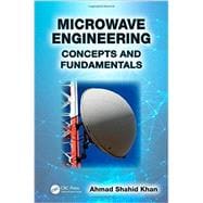 Microwave Engineering: Concepts and Fundamentals