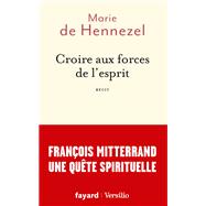 Croire aux forces de l'esprit