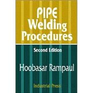 Pipe Welding Procedures,9780831131418