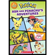 Ash and Pikachu's Adventures (Pokémon)