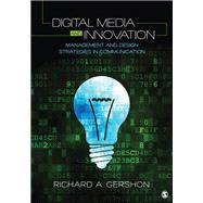 Digital Media and Innovation