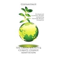 The Green Society & Climate Change Adaptation: Developmental Governance Measures Underpinning Sustainable Resource Management