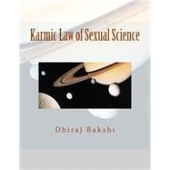 Karmic Law of Sexual Science