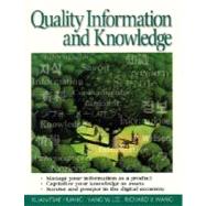 Quality Information and Knowledge