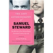 The Lost Autobiography of Samuel Steward
