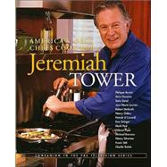 America's Best Chefs Cook with Jeremiah Tower