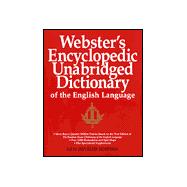 Webster's Encyclopedic Unabridged Dictionary of the English Language: New Revise d Edition
