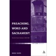 Preaching, Word and Sacrament Scottish Church Interiors 1560-1860