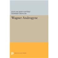 Wagner Androgyne