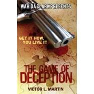 The Game of Deception