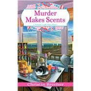 Murder Makes Scents