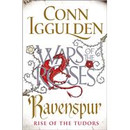 Ravenspur Rise of the Tudors