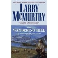 The Wandering Hill The Berrybender Narratives, Book 2